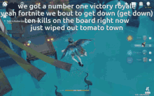a screenshot of a video game says we got a number one victory royale yeah fortnite we bout to get down