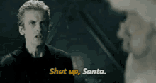 Doctor Who Peter Capaldi GIF - Doctor Who Peter Capaldi Shut Up GIFs