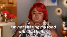 Im Not Sharing Food With That Heifer Mine GIF - Im Not Sharing Food With That Heifer Mine Food GIFs