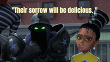 a cartoon character with the words " their sorrow will be delicious " on the bottom
