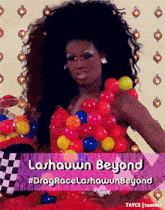 a woman in a red dress is surrounded by colorful balloons and the caption says lashawn beyond