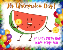 national watermelon day happy watermelon day lets party have some fun