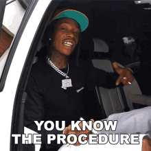 You Know The Procedure Wiz Khalifa GIF