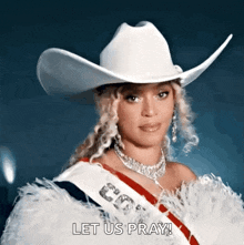 a woman wearing a cowboy hat and a sash that says let us pray