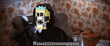 a pixelated image of a person sitting on a couch with the words waaaazzzzzzu written on the bottom right