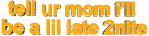 Tell Your Mom Ill Be Late Mother Sticker - Tell Your Mom Ill Be Late Mother Tell Her Stickers