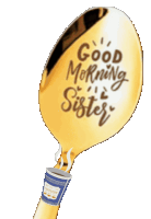 Good Morning Sister Sticker