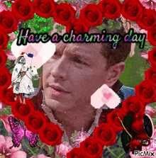 a picture of a man with a knight on a horse and the words have a charming day on the bottom