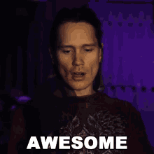 a man with his eyes closed has the word awesome written on his face