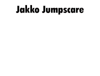 Jakko Jumpscare Sticker - Jakko Jumpscare Jakko Jakszyk Stickers