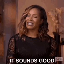 It Sounds Good Real Housewives Of Atlanta GIF - It Sounds Good Real Housewives Of Atlanta Rhoa GIFs