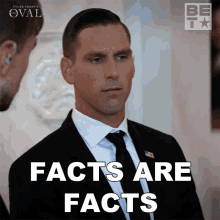 Facts Are Facts Kyle Flint GIF - Facts Are Facts Kyle Flint The Oval GIFs