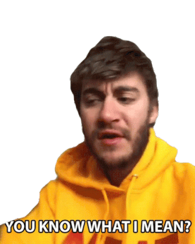 You Know What I Mean Casey Frey Sticker