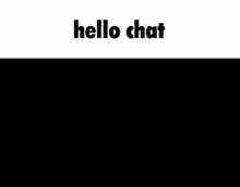 a picture of a man smoking a cigar and the words hello chat