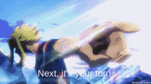 all might my hero academia next its your turn