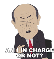 Am I In Charge Or Not Michael Chertoff Sticker - Am I In Charge Or Not Michael Chertoff South Park Stickers