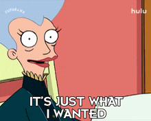 it%27s just what i wanted carol miller futurama this is exactly what i needed this is precisely what i was looking for it%27s just what i wanted carol miller futurama this is exactly what i needed this is precisely what i was looking for