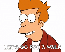let%27s go for a walk philip j fry futurama time for a walk lets go walk