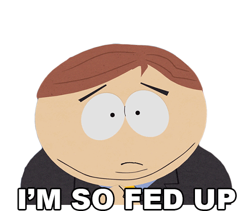 Im So Fed Up Eric Cartman Sticker - Im So Fed Up Eric Cartman South Park Stickers