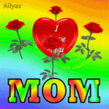 I Love Mom GIF - I Love Mom GIFs