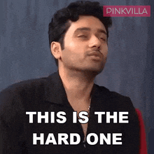 This Is The Hard One Utkarsh Sharma GIF - This Is The Hard One Utkarsh Sharma Pinkvilla GIFs