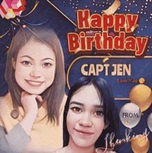 a poster that says happy birthday capt jen love you from thinking