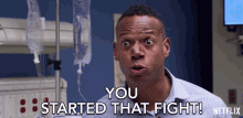 You Started That Fight Pointing GIF - You Started That Fight Pointing Hospital GIFs
