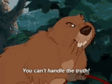 Disbeav Beaver GIF - Disbeav Beaver You Cant Handle The Truth GIFs