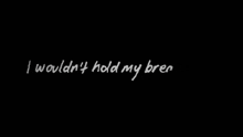 a black background with the words " cos i 'll forget but i 'll never forgive you " written in white