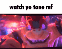 Mario Movie Watch Yo Tone GIF - Mario Movie Watch Yo Tone Bowser GIFs