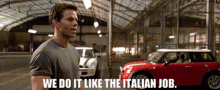 The Italian Job Mark Wahlberg GIF - The Italian Job Mark Wahlberg We Do It Like The Italian Job GIFs