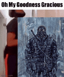 a man in a gas mask is standing next to a picture of a man in a gas mask