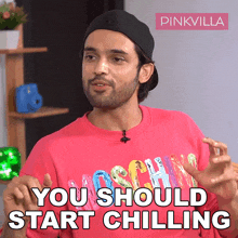 you should start chilling parth samthaan pinkvilla you should relax loosen up
