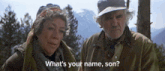 a man and a woman standing next to each other with the words " what 's your name son " written below them