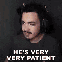 Hes Very Very Patient Jacob Arce GIF - Hes Very Very Patient Jacob Arce Jacob Mvpr GIFs