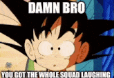 Dragon Ball Got The Whole Squad Laughing GIF - Dragon Ball Got The Whole Squad Laughing GIFs