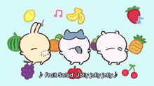 three cartoon characters are standing next to each other with the words " fruit salad jolly jolly jolly " written below them