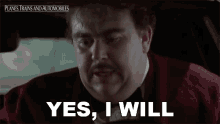 Yes I Will Del Griffith GIF - Yes I Will Del Griffith Planes Trains And Automobiles GIFs