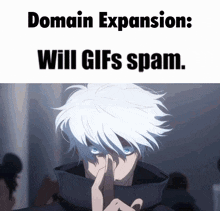 Domain Expansion Will Spam GIF - Domain Expansion Will Spam Domain Expansion Wills Spam GIFs