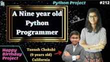 a nine year old python programmer named tanush chokshi
