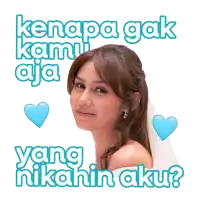 a sticker of a bride with the words kenapa gak kamu aja