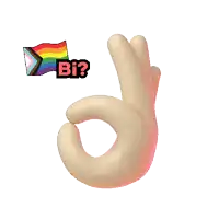 a hand making an ok sign next to a rainbow flag and the word bi