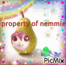 a picture of a pear with the words property of nemmie on the bottom