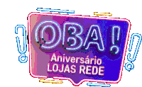 Lojas Rede Aniversario Lojas Rede Sticker - Lojas Rede Aniversario Lojas Rede Oba Stickers