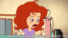 Why Cant You Be More Normal Act Normal GIF - Why Cant You Be More Normal Act Normal Weird GIFs