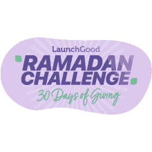 launch good ramadan ramadan challenge 30days of thanksgiving