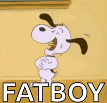 a cartoon of snoopy laughing with the caption fatboy