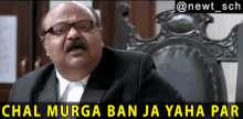 Chal Murga Ban Ja Yaha Par Saurabh Shukla GIF - Chal Murga Ban Ja Yaha Par Saurabh Shukla Jolly Llb GIFs