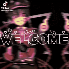 a tiktok video of a girl with hearts and the words welcome