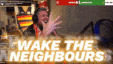 Inrictus Wake The Neighbours GIF - Inrictus Wake The Neighbours Wake GIFs